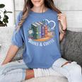 Books And Coffee Book Lover Bookish Green Book Theme Reading Women's Comfort Colors T-Shirt Chalky Mint Books And Coffee Book Lover Bookish Green Book Theme Reading Women's Comfort Colors T-Shirt Chalky Mint