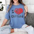 Clifford The Big Red Dog I Heart Clifford Childrens Books Women's Comfort Colors T-Shirt Chalky Mint Clifford The Big Red Dog I Heart Clifford Childrens Books Women's Comfort Colors T-Shirt Chalky Mint