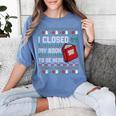 I Closed My Book To Be Here Ugly Christmas Sweater Women's Comfort Colors T-Shirt Chalky Mint I Closed My Book To Be Here Ugly Christmas Sweater Women's Comfort Colors T-Shirt Chalky Mint
