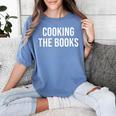 Cooking The Books Women's Comfort Colors T-Shirt Chalky Mint