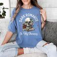 Dark Romance Is My Therapy Book Lover Merch Trigger Warning Women's Comfort Colors T-Shirt Chalky Mint Dark Romance Is My Therapy Book Lover Merch Trigger Warning Women's Comfort Colors T-Shirt Chalky Mint