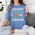 A Day Without Reading Is Like Book Lover Bookworm Men Women Women's Comfort Colors T-Shirt Chalky Mint