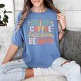 Drink Coffee Read Books Be Happy Aesthetic Quote Women's Comfort Colors T-Shirt Chalky Mint