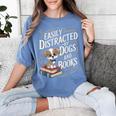 Easily Distracted By Dogs And Books Reader Animal Dog Women's Comfort Colors T-Shirt Chalky Mint