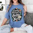 Easily Distracted By Yarn And Books Women's Comfort Colors T-Shirt Chalky Mint