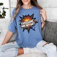 Explosions Are My Art Comic Book Boom Women's Comfort Colors T-Shirt Chalky Mint