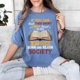 I Was Forced To Put My Book Down And Rejoin Society Book Women's Comfort Colors T-Shirt Chalky Mint