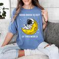 Good Book Is Out Of This World Astronaut Read Book Bookworm Women's Comfort Colors T-Shirt Chalky Mint Good Book Is Out Of This World Astronaut Read Book Bookworm Women's Comfort Colors T-Shirt Chalky Mint