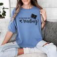 I'd Rather Be Reading Book Lover Bookworm Reading Women's Comfort Colors T-Shirt Chalky Mint I'd Rather Be Reading Book Lover Bookworm Reading Women's Comfort Colors T-Shirt Chalky Mint