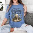 Introverted Book Club Member Anti Social Reader Women's Comfort Colors T-Shirt Chalky Mint Introverted Book Club Member Anti Social Reader Women's Comfort Colors T-Shirt Chalky Mint