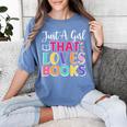 Just a Girl Who Loves Books Reader Girls Bookish Women Women's Comfort Colors T-Shirt Chalky Mint