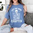 Just One More Chapter Skeleton Reader Reading Book Lover Women's Comfort Colors T-Shirt Chalky Mint Just One More Chapter Skeleton Reader Reading Book Lover Women's Comfort Colors T-Shirt Chalky Mint