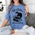 Life Is Better With Cats & Books Tuxedo Cat Mom Women Women's Comfort Colors T-Shirt Chalky Mint Life Is Better With Cats & Books Tuxedo Cat Mom Women Women's Comfort Colors T-Shirt Chalky Mint