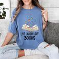 Live Laugh & Love Books Reading Butterfly Book Lover Bookish Premium Women's Comfort Colors T-Shirt Chalky Mint Live Laugh & Love Books Reading Butterfly Book Lover Bookish Premium Women's Comfort Colors T-Shirt Chalky Mint