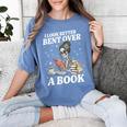 I Look Better Bent Over A Book Book Lover Women's Comfort Colors T-Shirt Chalky Mint