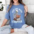 One More Chapter Skeleton Reading Books Lovers Readers Women's Comfort Colors T-Shirt Chalky Mint