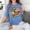 Only You Can Prevent Book Burnings Books Women's Comfort Colors T-Shirt Chalky Mint Only You Can Prevent Book Burnings Books Women's Comfort Colors T-Shirt Chalky Mint