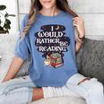 I Would Rather Be Reading Bookworm Book Lover Librarian Kids Women's Comfort Colors T-Shirt Chalky Mint I Would Rather Be Reading Bookworm Book Lover Librarian Kids Women's Comfort Colors T-Shirt Chalky Mint
