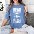 Read Banned Books PET DOGS FIGHT EVIL Read Banned Books Dog Women's Comfort Colors T-Shirt Chalky Mint Read Banned Books PET DOGS FIGHT EVIL Read Banned Books Dog Women's Comfort Colors T-Shirt Chalky Mint