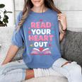 Read Your Heart Out Valentine Reading Book For Kid Teacher Women's Comfort Colors T-Shirt Chalky Mint Read Your Heart Out Valentine Reading Book For Kid Teacher Women's Comfort Colors T-Shirt Chalky Mint