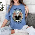 Reader Skeleton Read Books Be Kind Stay Weird Women's Comfort Colors T-Shirt Chalky Mint