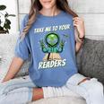 Take Me To Your Readers Across America Read More Books Women's Comfort Colors T-Shirt Chalky Mint