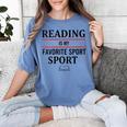 Reading Is My Favorite Sport Book Lover Saying Quote Women's Comfort Colors T-Shirt Chalky Mint Reading Is My Favorite Sport Book Lover Saying Quote Women's Comfort Colors T-Shirt Chalky Mint