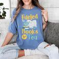 Reading Hobby Bookshelves Library Fueled By Books And Tea Women's Comfort Colors T-Shirt Chalky Mint Reading Hobby Bookshelves Library Fueled By Books And Tea Women's Comfort Colors T-Shirt Chalky Mint