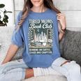 Retro Tired Moms Book Club Bookish Booktrovert Mother's Day Women's Comfort Colors T-Shirt Chalky Mint Retro Tired Moms Book Club Bookish Booktrovert Mother's Day Women's Comfort Colors T-Shirt Chalky Mint
