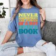 Retro Never Underestimate The Power Of a Boy With a Book Women's Comfort Colors T-Shirt Chalky Mint Retro Never Underestimate The Power Of a Boy With a Book Women's Comfort Colors T-Shirt Chalky Mint