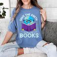 Save Earth It´s Only Planet With Books Reader Earth Day Women's Comfort Colors T-Shirt Chalky Mint Save Earth It´s Only Planet With Books Reader Earth Day Women's Comfort Colors T-Shirt Chalky Mint