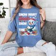 Snowman Winter Snow So Many Books Christmas Snow Little Time Women's Comfort Colors T-Shirt Chalky Mint
