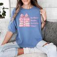 So Many Books Little Time Book Lover Teacher Librarian Women's Comfort Colors T-Shirt Chalky Mint So Many Books Little Time Book Lover Teacher Librarian Women's Comfort Colors T-Shirt Chalky Mint