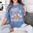 Sorry I Cant Go Im An Indoor Cat Cat Owners Introverts Women's Comfort Colors T-Shirt Chalky Mint