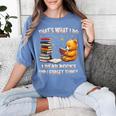 That's What I Do I Read Books And Forget Things Love Books Women's Comfort Colors T-Shirt Chalky Mint That's What I Do I Read Books And Forget Things Love Books Women's Comfort Colors T-Shirt Chalky Mint