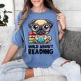 Wild About Reading Book Lover Pug Dog Women's Comfort Colors T-Shirt Chalky Mint Wild About Reading Book Lover Pug Dog Women's Comfort Colors T-Shirt Chalky Mint