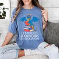 In A World Full Of Bookworms Be A Book Dragon Reading Women's Comfort Colors T-Shirt Chalky Mint In A World Full Of Bookworms Be A Book Dragon Reading Women's Comfort Colors T-Shirt Chalky Mint