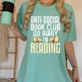 Anti Social Book Club Go Away I'm Reading Women's Comfort Colors T-Shirt Violet Anti Social Book Club Go Away I'm Reading Women's Comfort Colors T-Shirt Violet