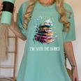 Im With The Banned Book Readers Librarians Read Banned Books Women's Comfort Colors T-Shirt Violet Im With The Banned Book Readers Librarians Read Banned Books Women's Comfort Colors T-Shirt Violet