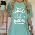 The Book Was Better Reader Teacher Librarian Reading Lovers Women's Comfort Colors T-Shirt Violet