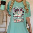 My Book Club Reads Between The Wines Women's Comfort Colors T-Shirt Violet