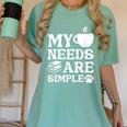 Book Coffee Dog Book My Needs Are Simple Men Women Kids Women's Comfort Colors T-Shirt Violet