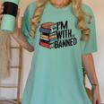 Book Lovers Im With The Banned Books For Reading Librarian Women's Comfort Colors T-Shirt Violet Book Lovers Im With The Banned Books For Reading Librarian Women's Comfort Colors T-Shirt Violet