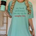 My Book Preference Has Me On The Naughty List For Christmas Women's Comfort Colors T-Shirt Violet My Book Preference Has Me On The Naughty List For Christmas Women's Comfort Colors T-Shirt Violet
