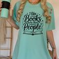 I Like Books More Than People Quote Women's Comfort Colors T-Shirt Violet