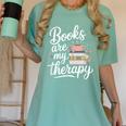Books Are My Therapy Book Lover Coffee Books Flowers Bookish Women's Comfort Colors T-Shirt Violet Books Are My Therapy Book Lover Coffee Books Flowers Bookish Women's Comfort Colors T-Shirt Violet