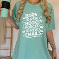 Born To Read Books Forced To Read Emails Bookish Women's Comfort Colors T-Shirt Violet Born To Read Books Forced To Read Emails Bookish Women's Comfort Colors T-Shirt Violet