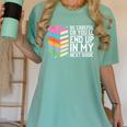Be Careful Or You'Ll End Up In My Next Book Women's Comfort Colors T-Shirt Violet Be Careful Or You'Ll End Up In My Next Book Women's Comfort Colors T-Shirt Violet