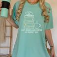 Cats Books And Coffee My Perfect Day Women's Comfort Colors T-Shirt Violet