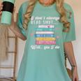 I Don't Always Read Smut Books Smutt Bookish Smutty Book Women's Comfort Colors T-Shirt Violet